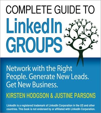 Complete Guide to LinkedIn Groups