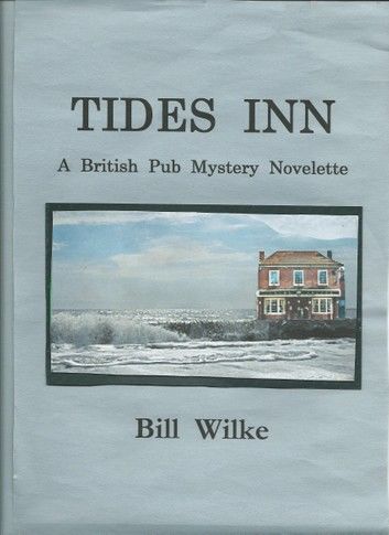 Tides Inn: A British Pub Mystery Novelette