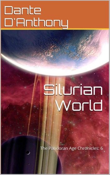 6: Silurian World