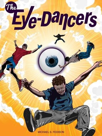 The Eye-Dancers