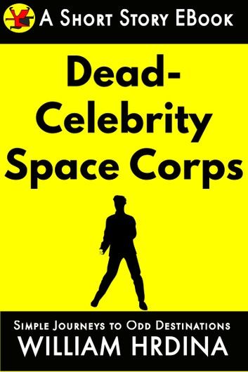 The Dead Celebrity Space Corps