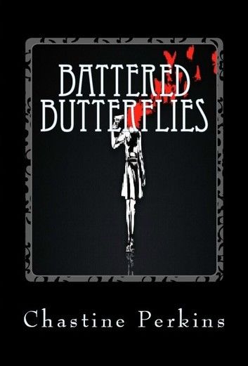 Battered Butterflies