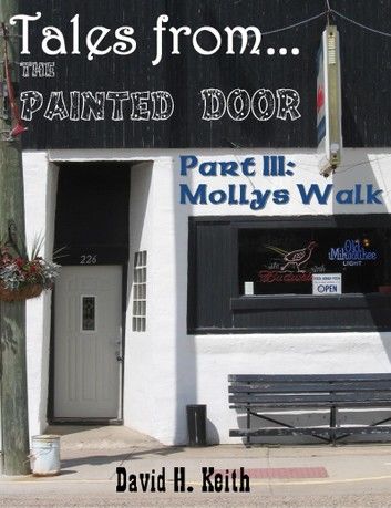 Tales from The Painted Door III: Molly\