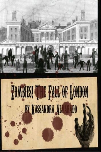 Zombies! The Fall of London