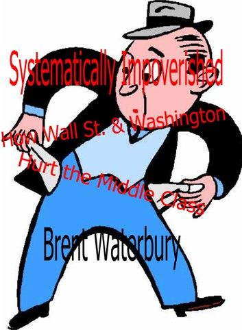 Systematically Impoverished