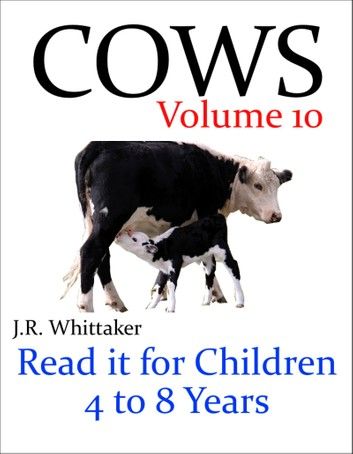 Cows (Read it Book for Children 4 to 8 Years)