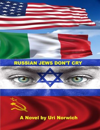 Russian Jews Don’t Cry