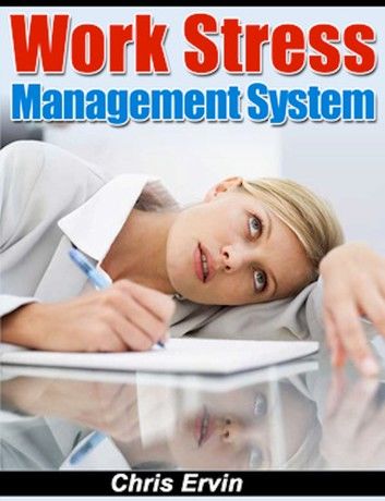 Work Stress Management System