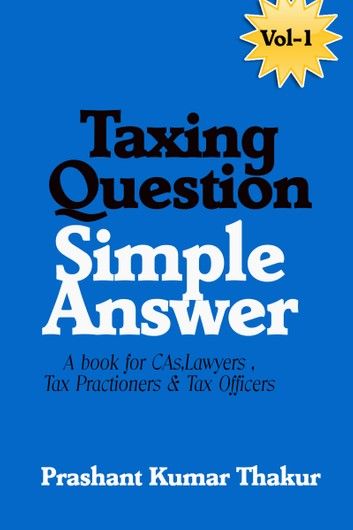 Taxing Question Simple Answer