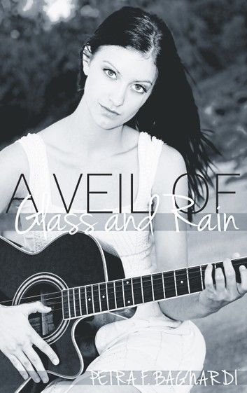 A Veil of Glass and Rain