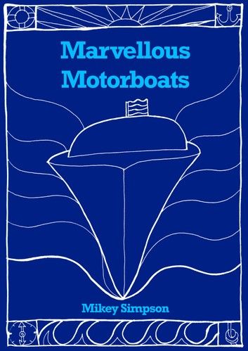 Marvellous Motorboats