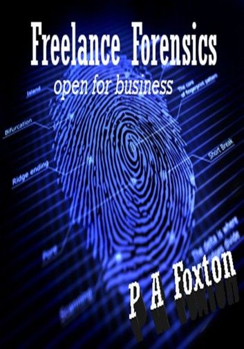 Freelance Forensics: Open For Business