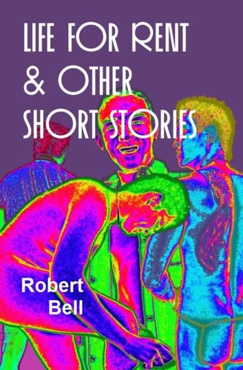 Life For Rent And Other Short Stories