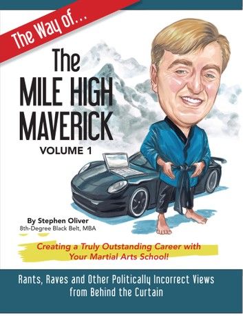 The Way of the Mile High Maverick