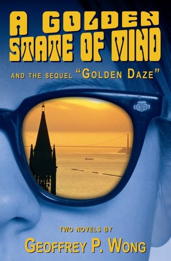 A Golden State of Mind / Golden Daze