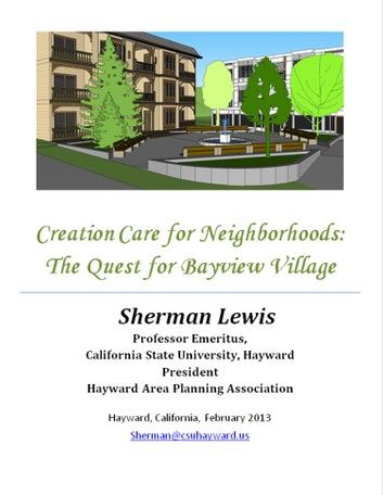 Creation Care for Neighborhoods: The Quest for Bayview Village