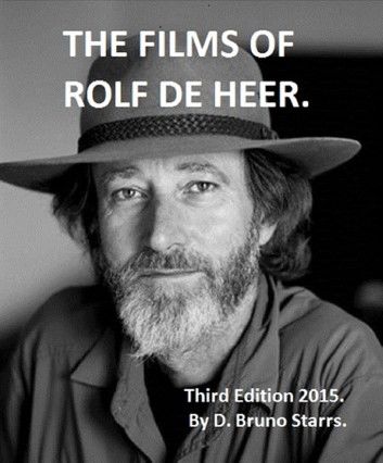The Films of Rolf de Heer (Third Edition)
