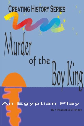 Murder of the Boy King