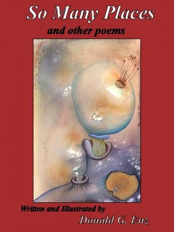 So Many Places and other Poems
