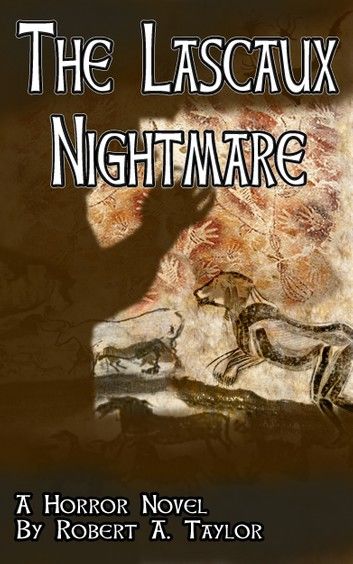 The Lascaux Nightmare