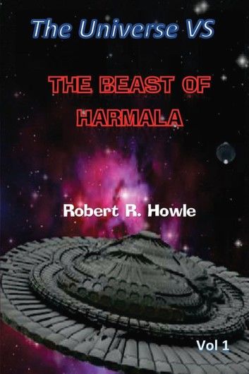 The Universe vs The Beast of Harmala