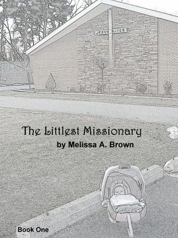 The Littlest Missionary