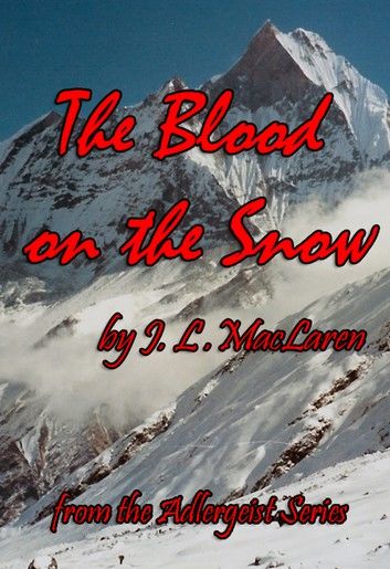 The Blood on the Snow