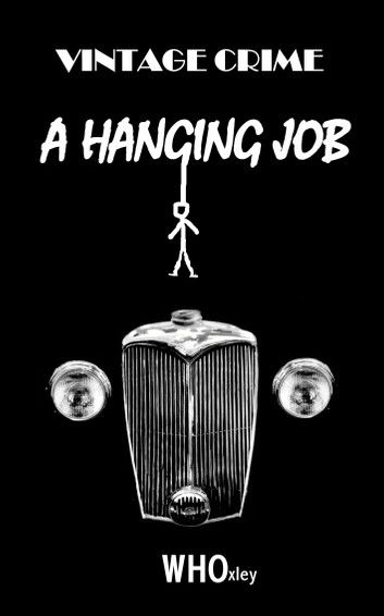 A Hanging Job