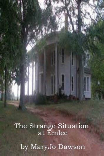 The Strange Situation at Emlee: A Sally Nimitz Mystery (Book 3)