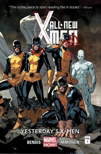 All-New X-Men Vol. 1: Yesterday\