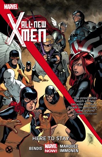 All-New X-Men Vol. 2: Here to Stay