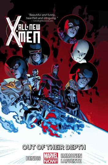 All-New X-Men Vol. 3: Out of their Depth