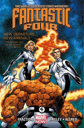 Fantastic Four Vol. 1: New Departure, New Arrivals