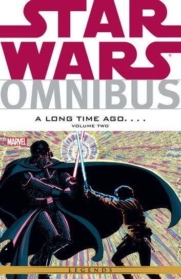 Star Wars Omnibus A Long Time Ago… Vol. 2