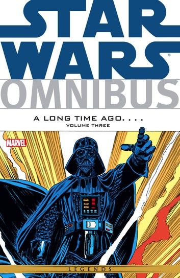 Star Wars Omnibus A Long Time Ago… Vol. 3