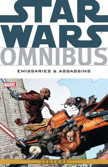 Star Wars Omnibus Emissaries And Assassins