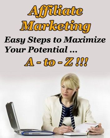 Affiliate Marketing A to Z