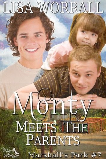 Monty Meets the Parents (Marshall\