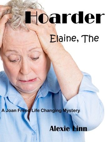 Hoarder, Elaine, The