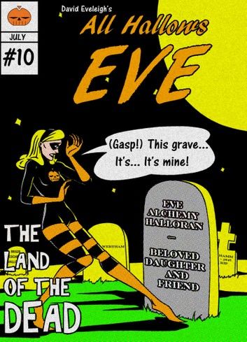 All Hallows Eve: The Land Of The Dead