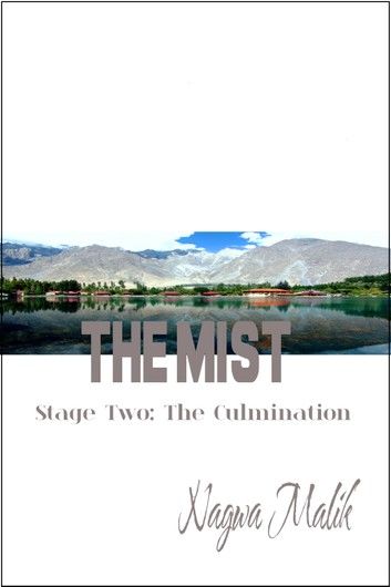 The Mist Stage Two: The Culmination (second edition)