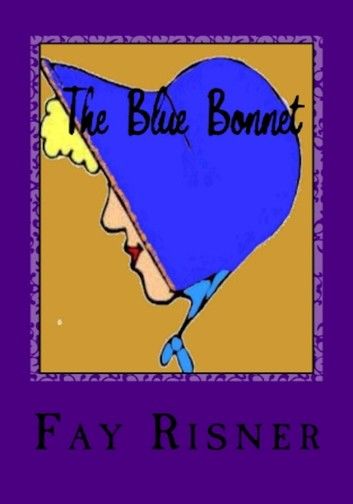 The Blue Bonnet