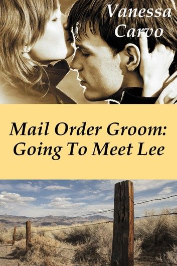 Mail Order Groom: Going To Meet Lee