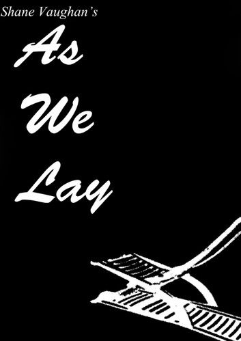 As We Lay