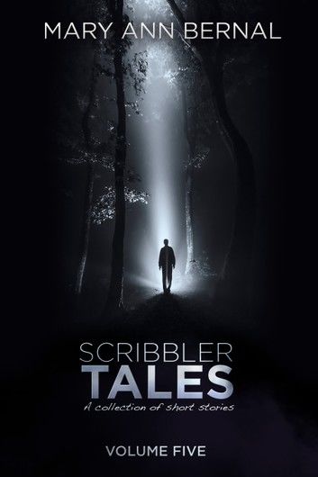 Scribbler Tales Volume Five