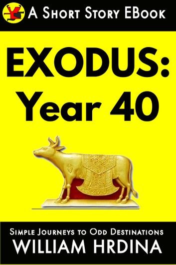 Exodus: Year 40