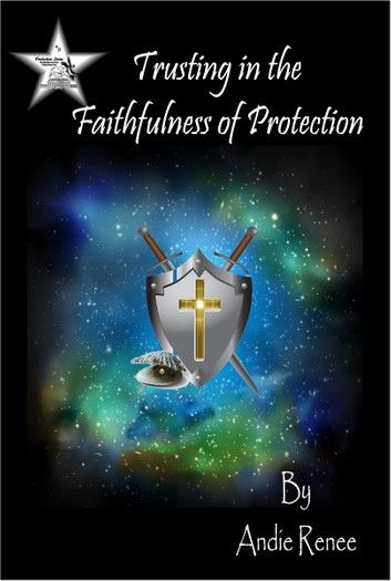 Trusting in the Faithfulness of Protection
