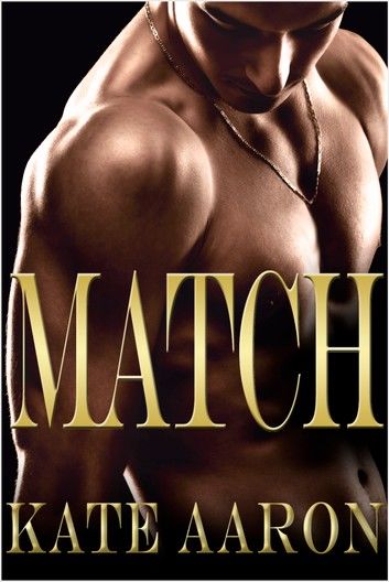 Match (Brian & Lexi, #2)