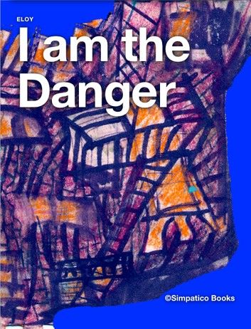 I am the Danger