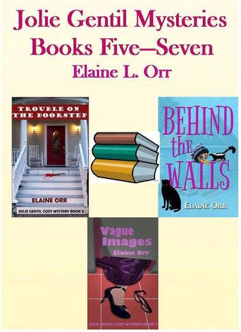 Jolie Gentil Mysteries: Books Five to Seven